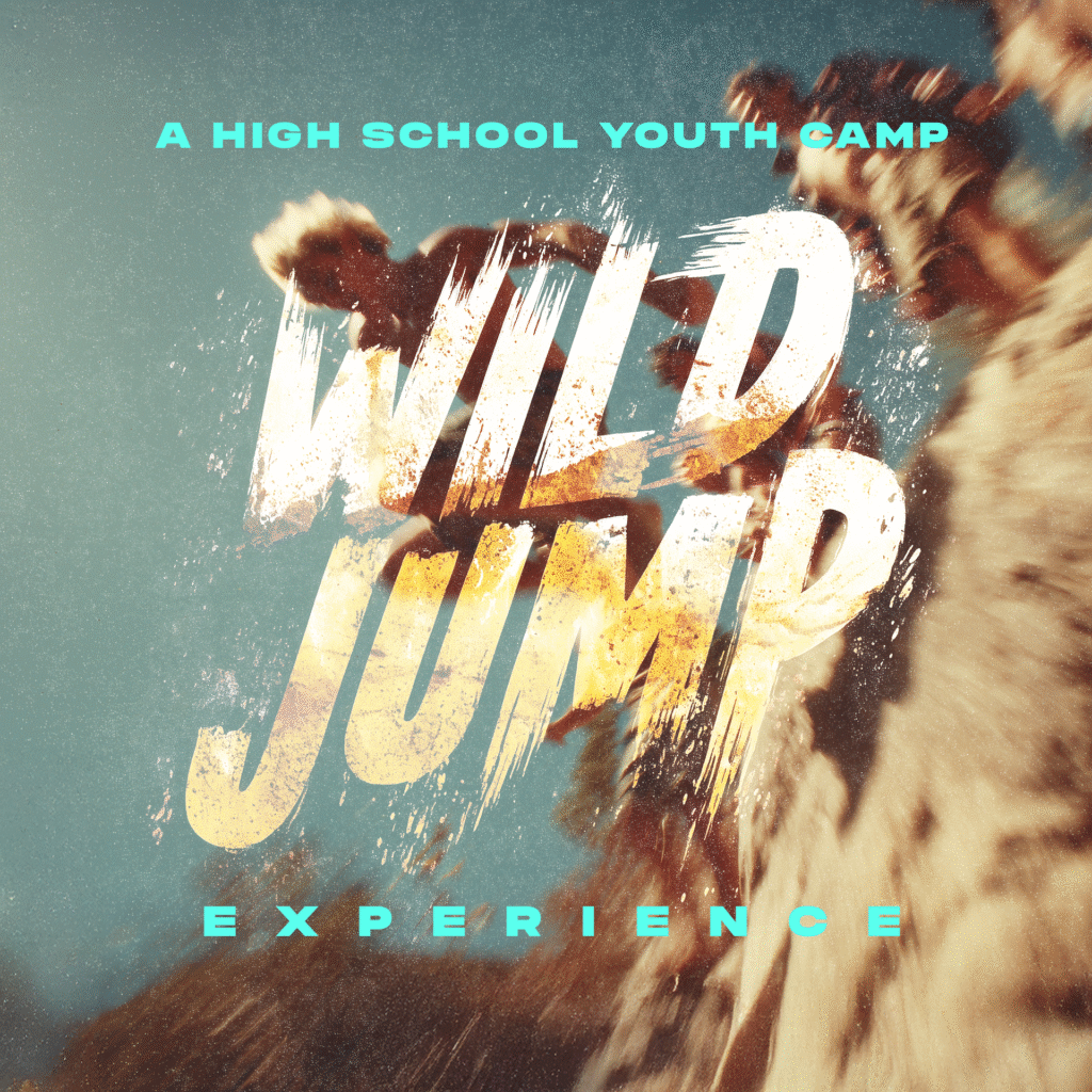 Wild Jump high school youth camp graphic with action photography and distressed typography designed by Good News Pixels - Unlimited church graphic design